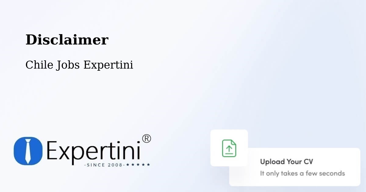 Disclaimer – Lumaco - Chile Jobs Expertini
